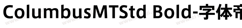 ColumbusMTStd Bold字体转换